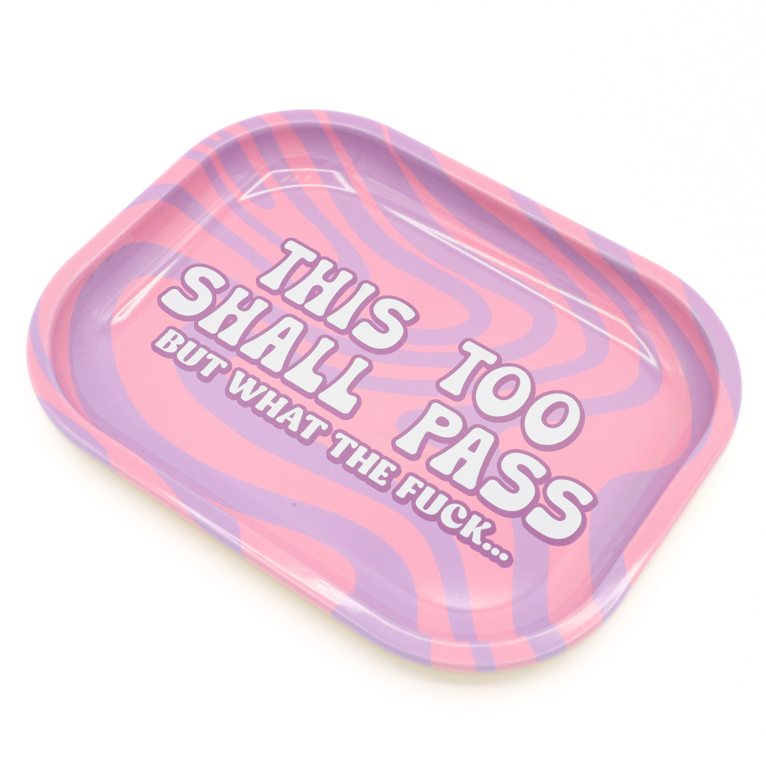 Metal Tray - This Too Shall Pass