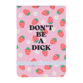 Leatherette Pocket Journal - Don't Be a Dick